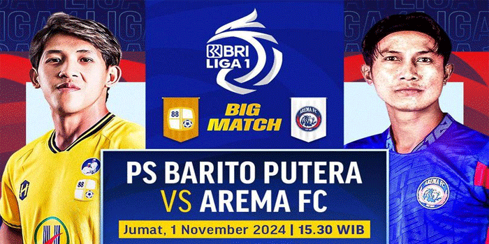 Jangan Lewatkan! Siaran Langsung BRI Liga 1: PS Barito Putera vs Arema FC Di Vidio