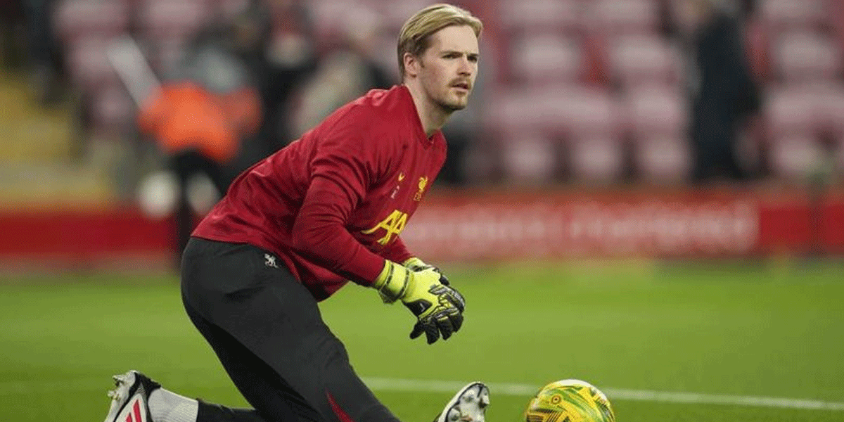 Cari Kesempatan Main, Kelleher Resmi Tinggalkan Liverpool Demi Brentford
